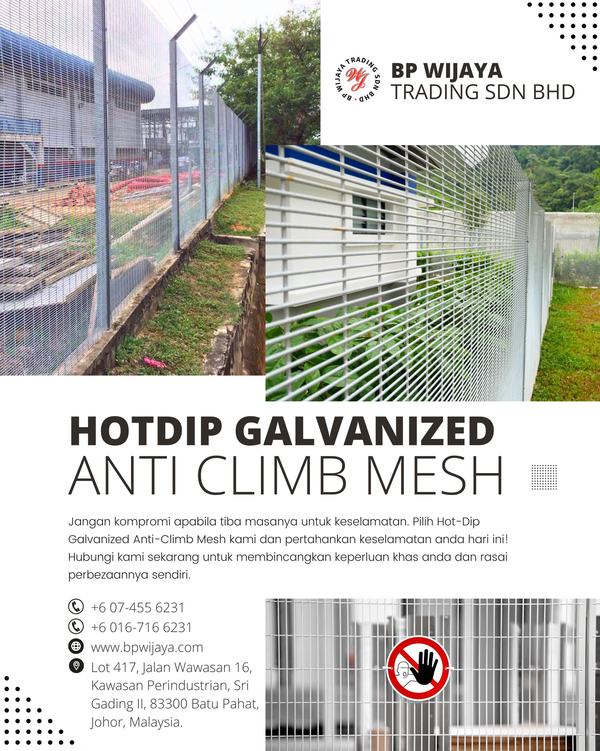 Hotdip Galvanized Anti Climb Mesh Malaysia BP Wijaya Trading Sdn Bhd Wire Mesh Manufacturer Malaysia