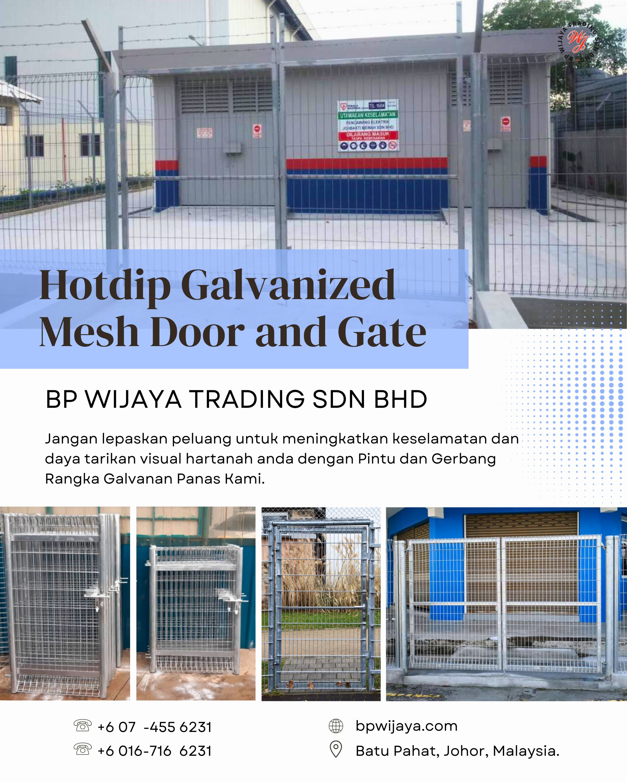 Hotdip Galvanized Mesh Door and Gate - BP Wijaya Trading Sdn Bhd Wire Mesh Manufacturer Malaysia